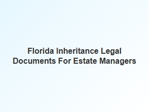 Florida Executor Responsibilities Legal Documents for Estate Management